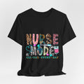 Nurse Mode Tee – "Nurse Mode All Day Every Day" Graphic T‑Shirt