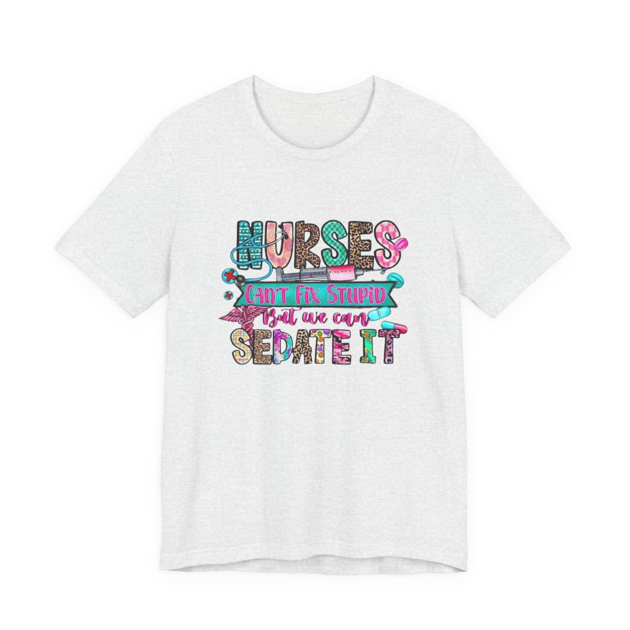 Nurse Shirt – "Sedate” Funny T‑Shirt for Nurses