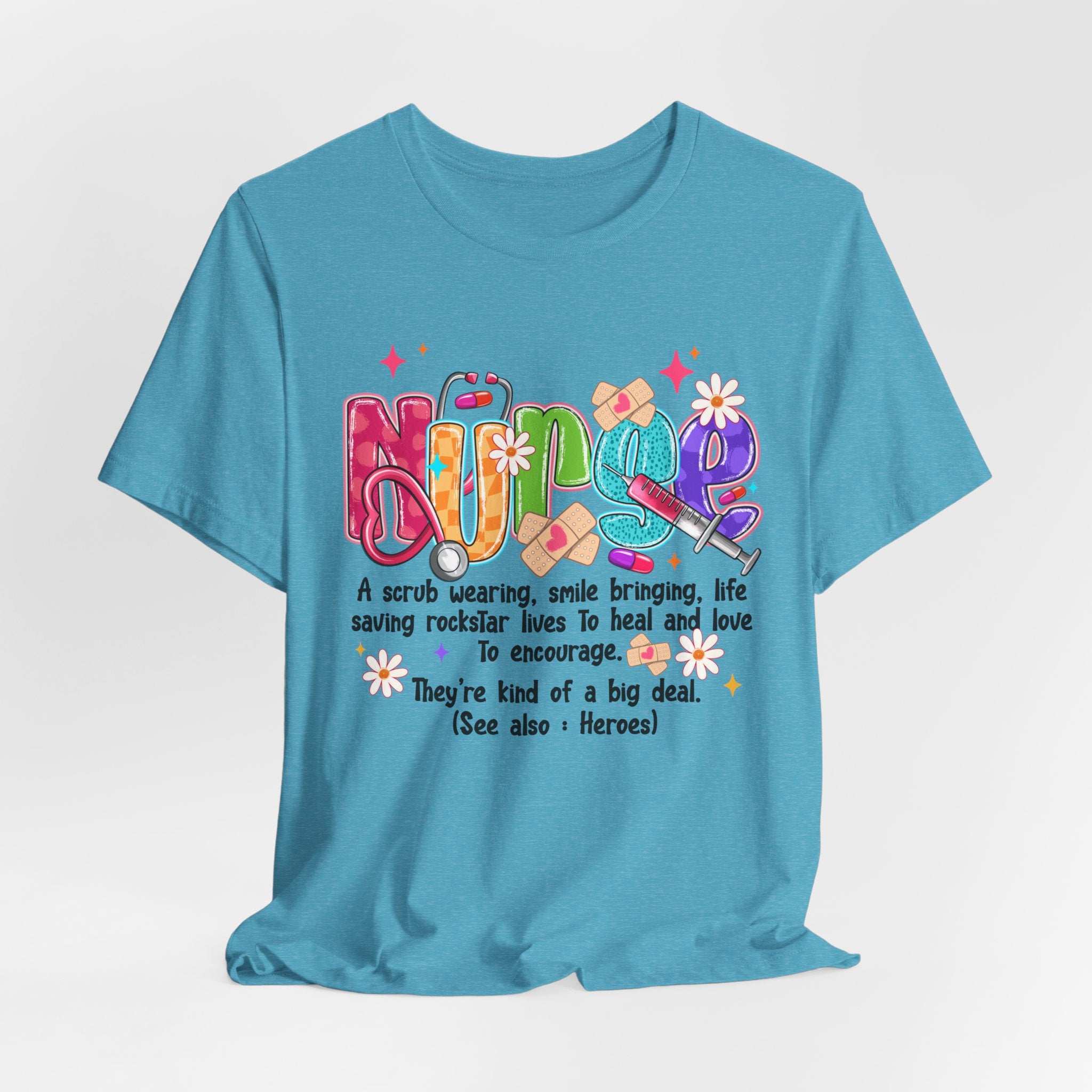 Nurse Definition T-Shirt — Colorful Heartfelt Tribute Tee for Nurses