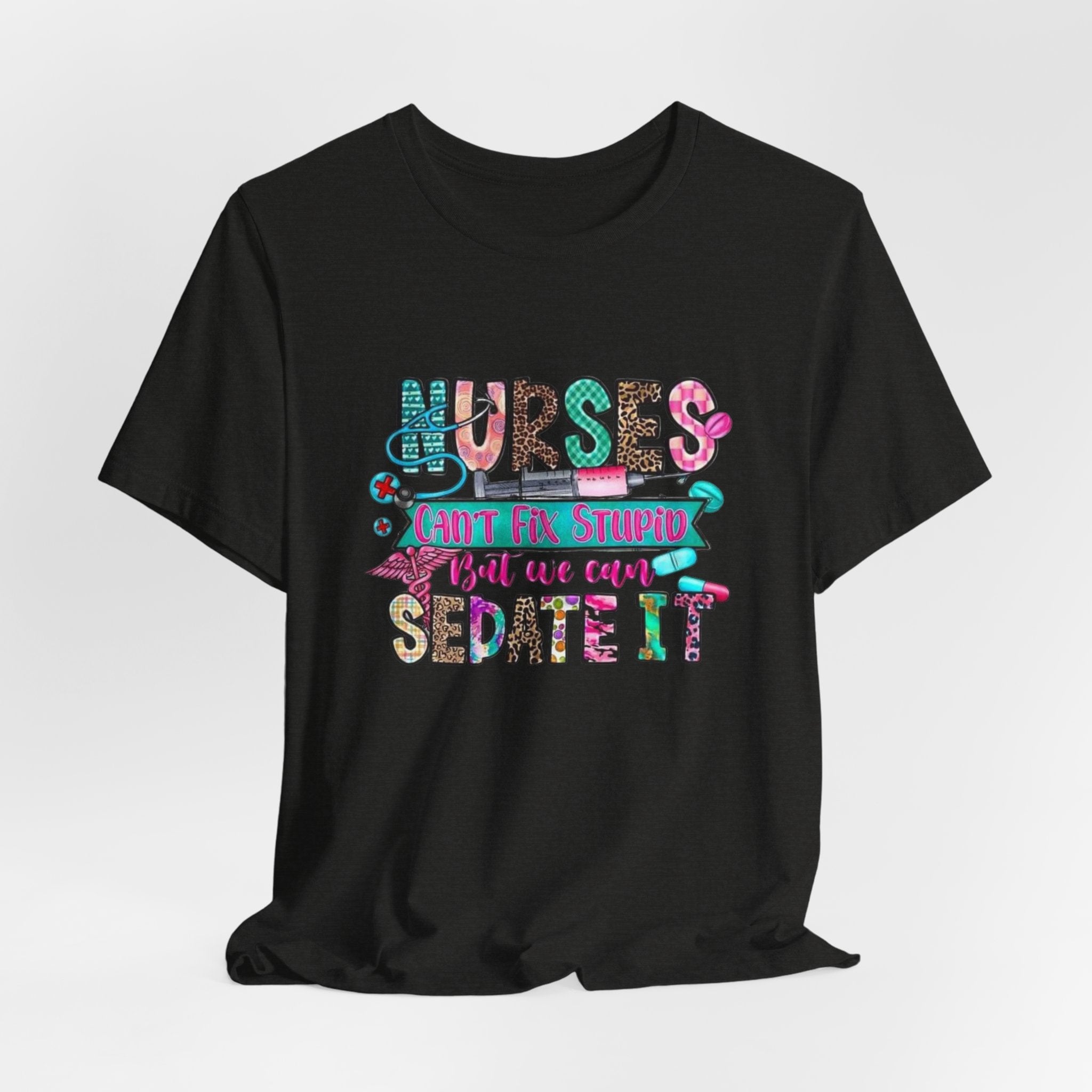 Nurse Shirt – "Sedate” Funny T‑Shirt for Nurses