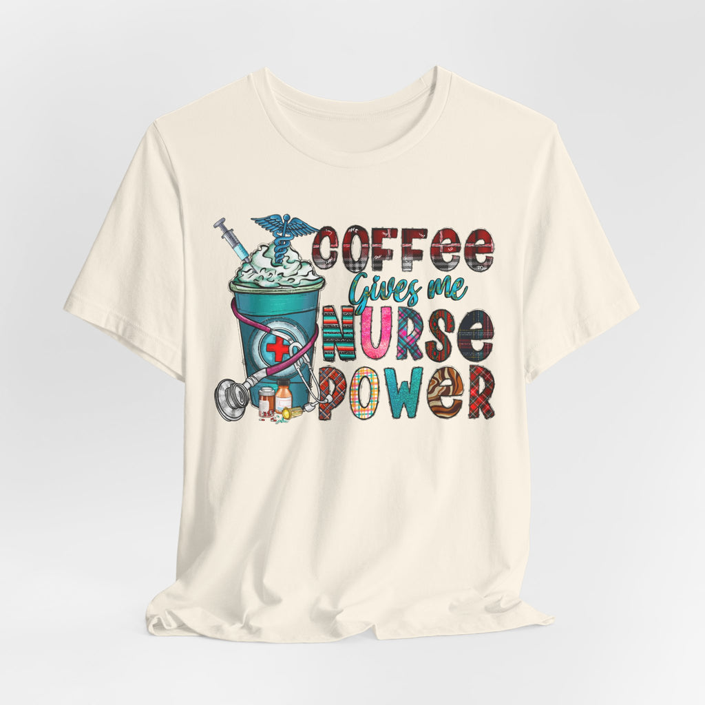 Nurse Coffee Power Tee
