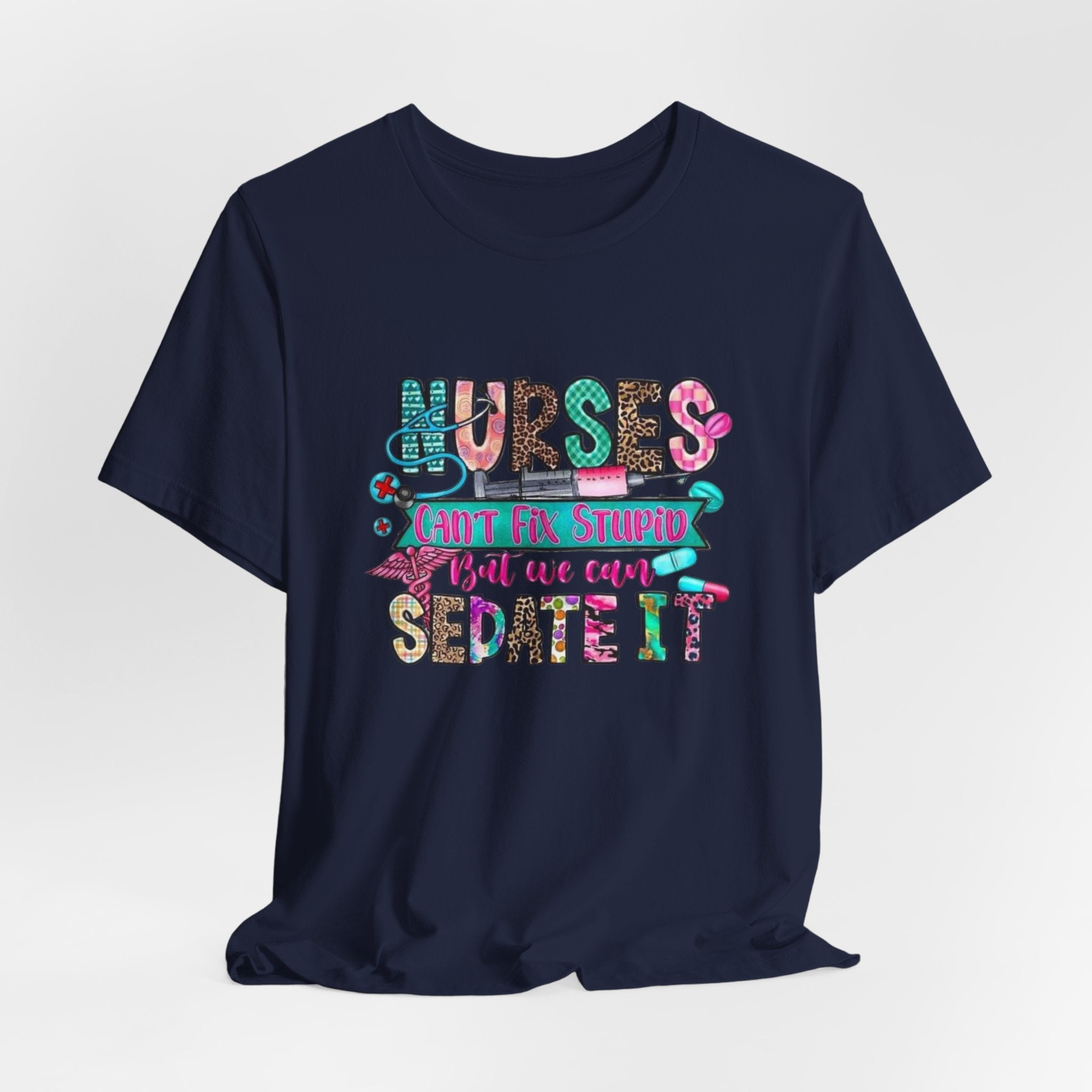 Nurse Shirt – "Sedate” Funny T‑Shirt for Nurses