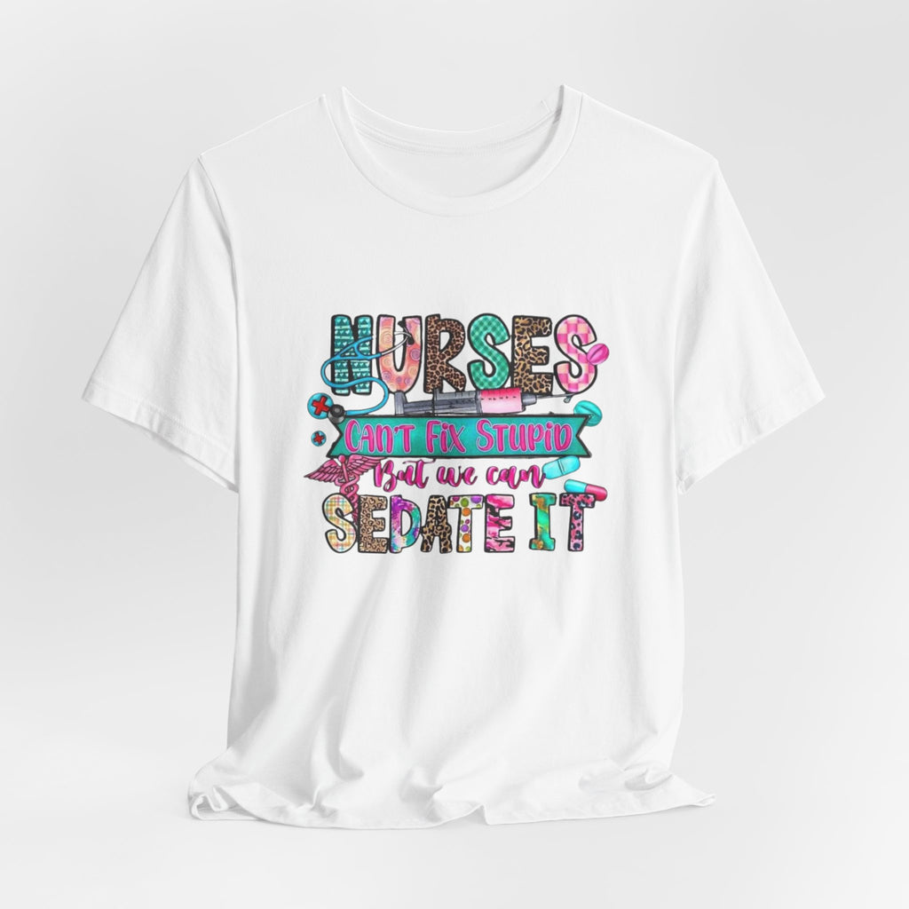 Nurse Shirt – "Sedate” Funny T‑Shirt for Nurses