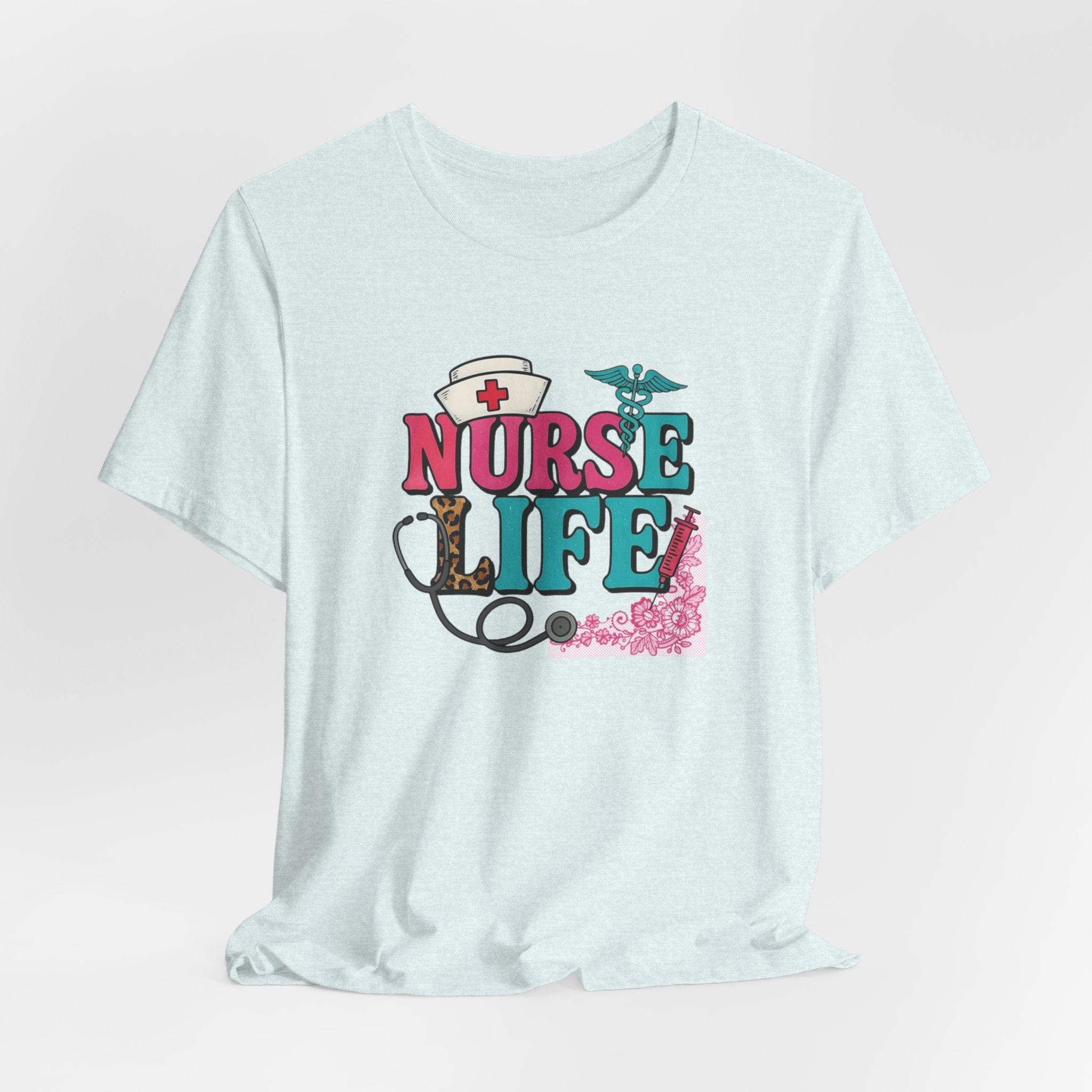 Nurse Life Graphic Tee – Cute Floral Stethoscope Nursing Shirt