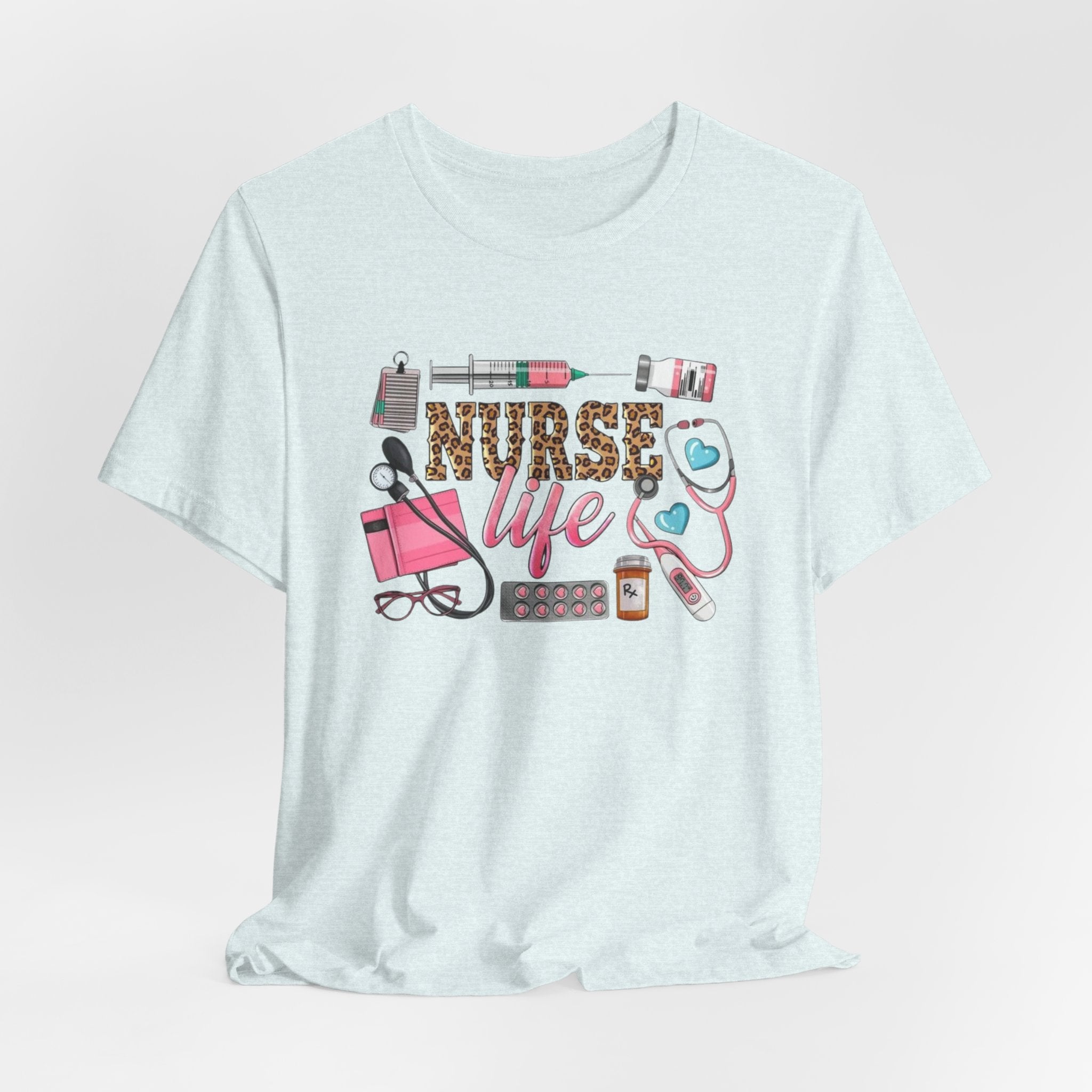Nurse Life Graphic Tee — Cute Medical Tools Stethoscope & Scrubs Shirt