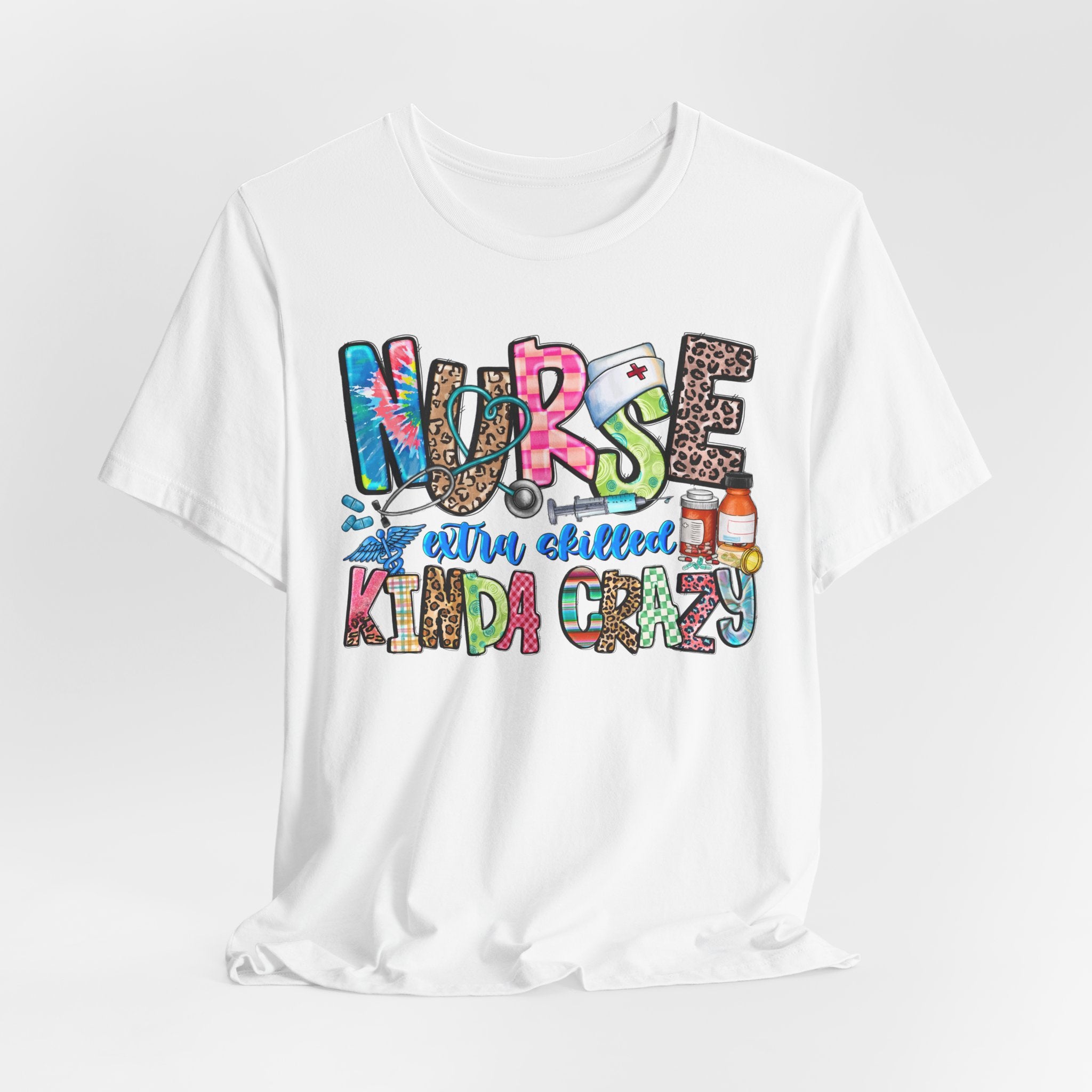 Nurse Kinda Crazy Graphic Tee – "Nurse: Extra Caffeinated, Kinda Crazy" Funny Nursing Gift
