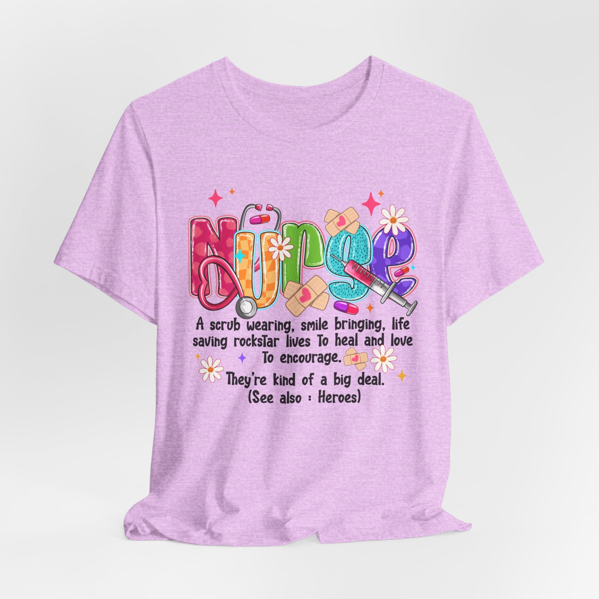 Nurse Definition T-Shirt — Colorful Heartfelt Tribute Tee for Nurses