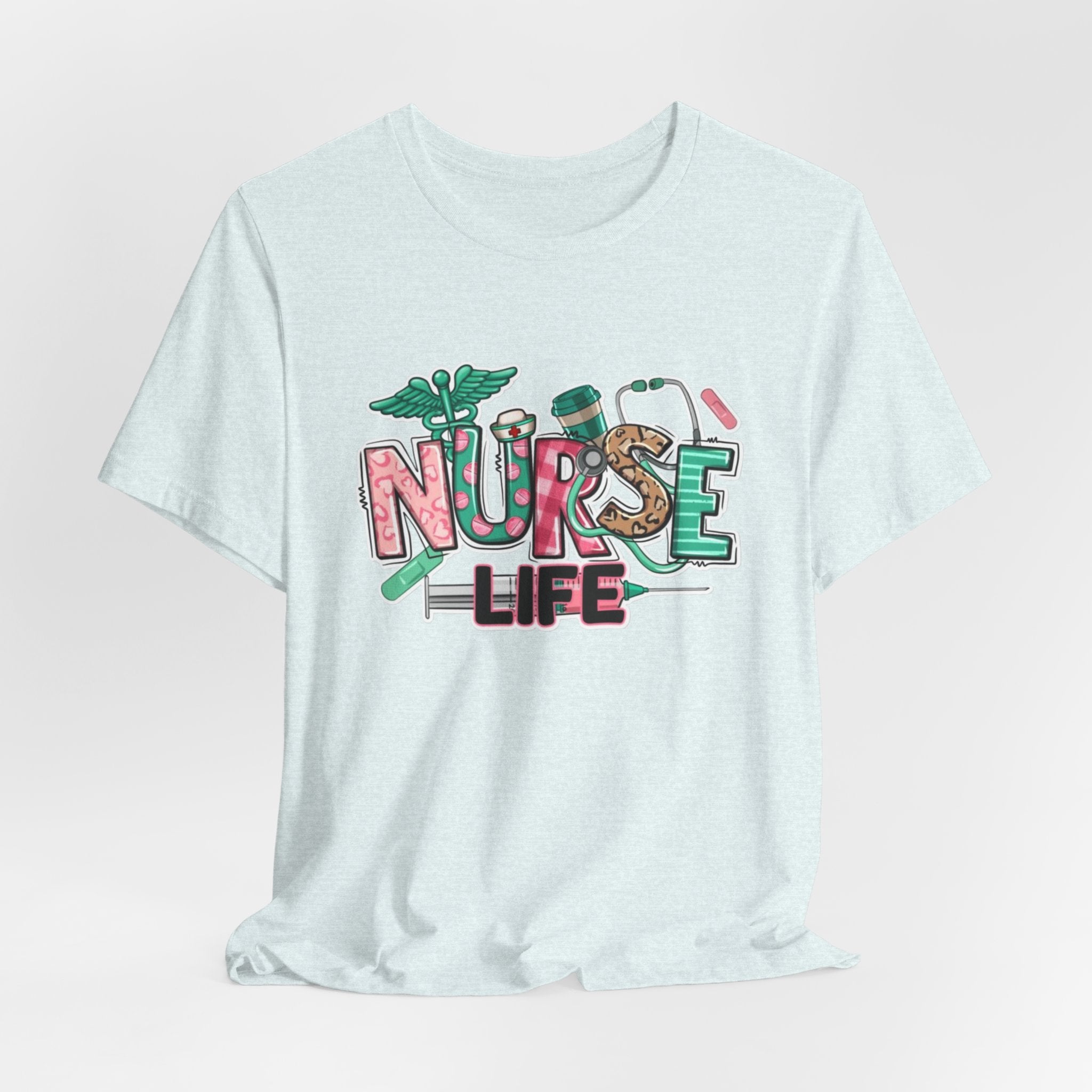 Nurse Life T-Shirt – Cute Medical Scrubs Tee with Stethoscope & Pill Graphic