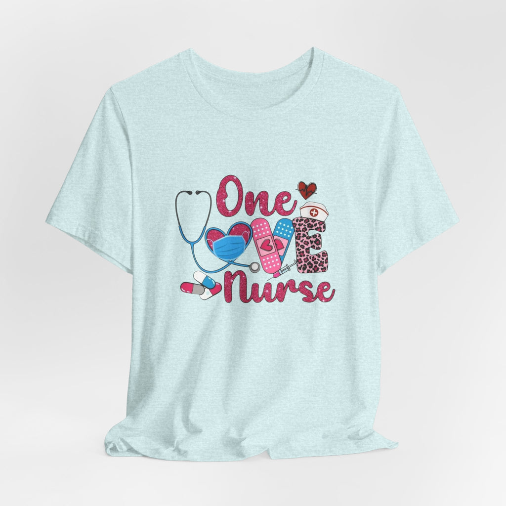 Nurse Love T-Shirt — "One Love Nurse" Cute Stethoscope & Bandage Design