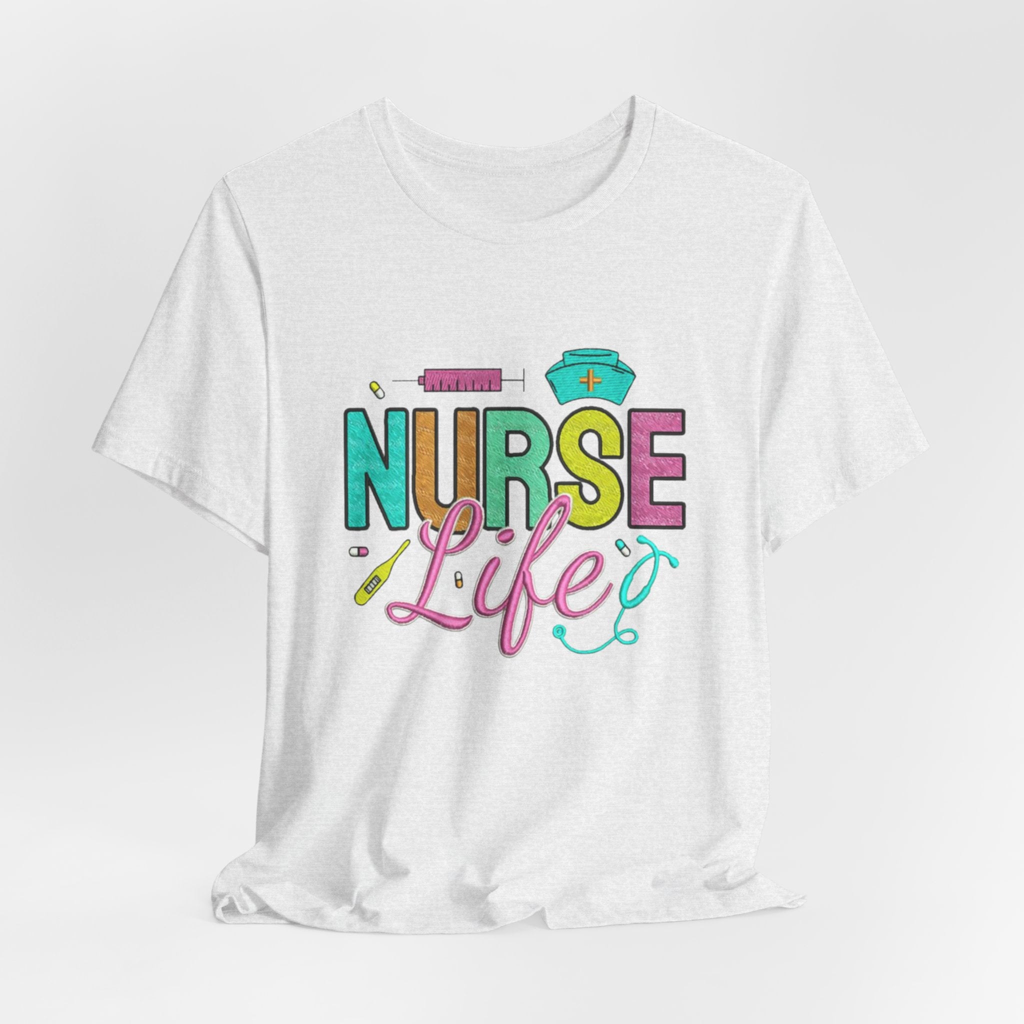 Nurse Life T-Shirt — Colorful Scrubs Nursing Tee