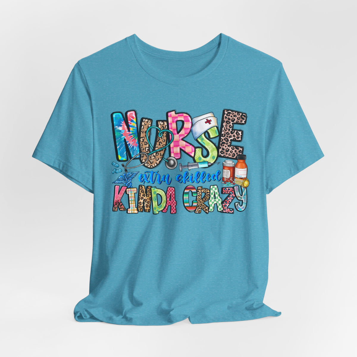 Nurse Kinda Crazy Graphic Tee – "Nurse: Extra Caffeinated, Kinda Crazy" Funny Nursing Gift