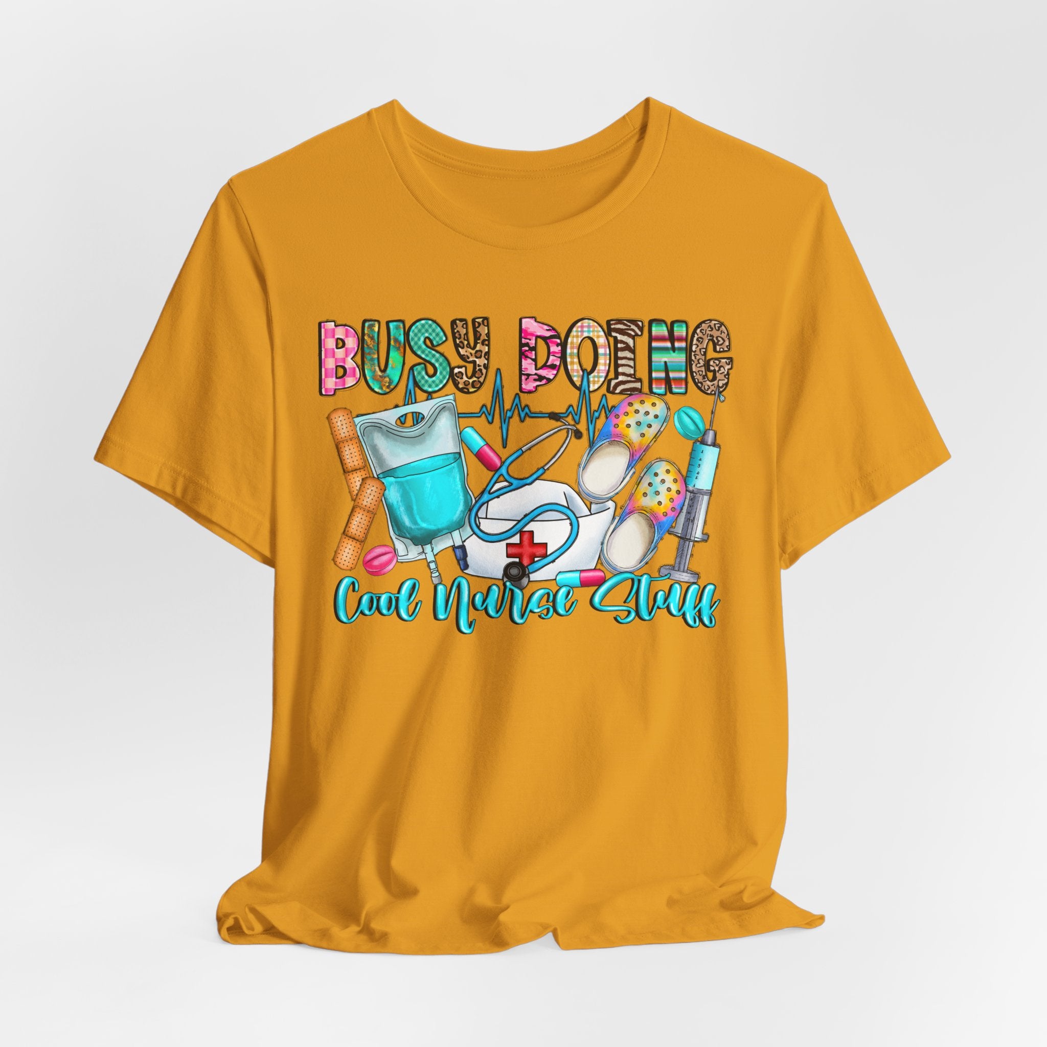 Nurse Tee "Busy Being Calm Never Slept" – Cute Medical Scrubs Graphic T-Shirt