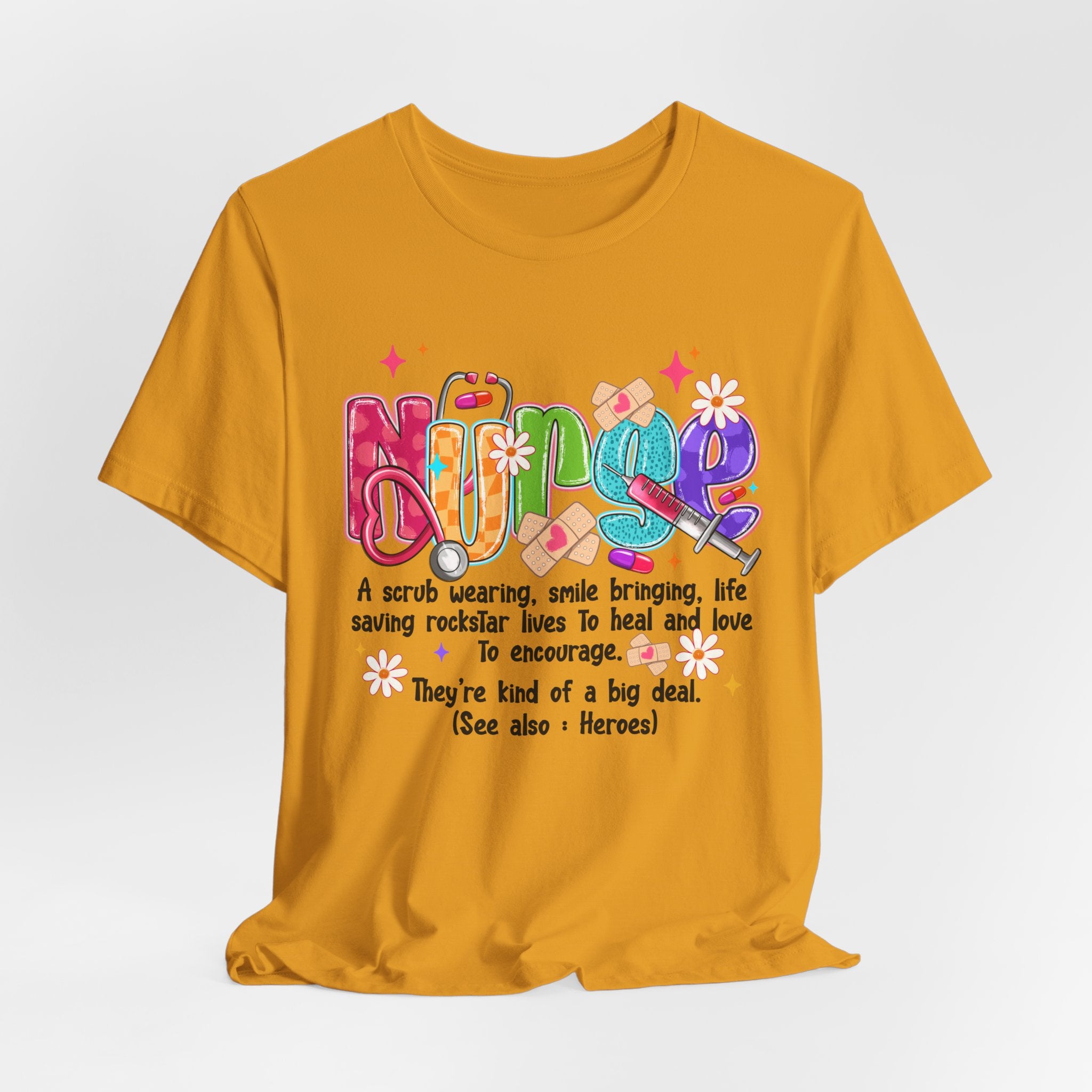 Nurse Definition T-Shirt — Colorful Heartfelt Tribute Tee for Nurses