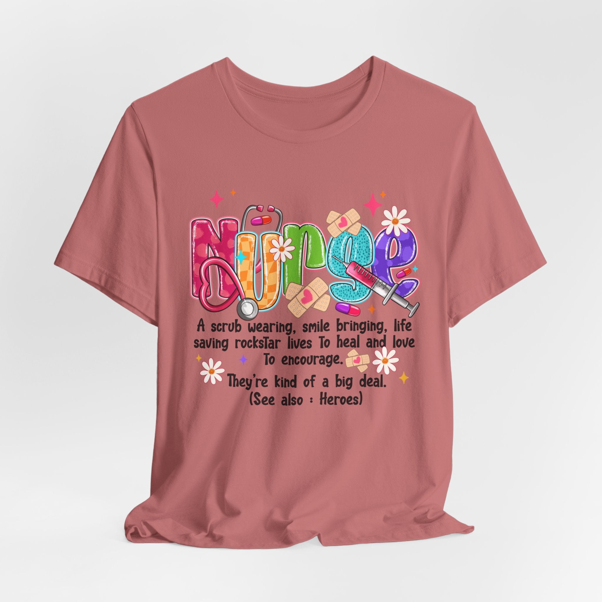 Nurse Definition T-Shirt — Colorful Heartfelt Tribute Tee for Nurses