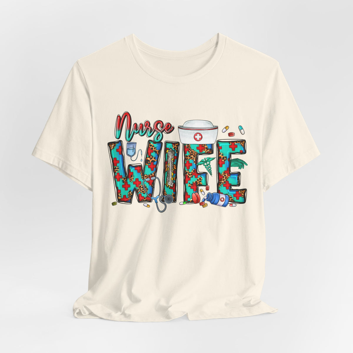 Nurse Wife T‑Shirt — Floral Medical Design Tee for Nursing Spouses