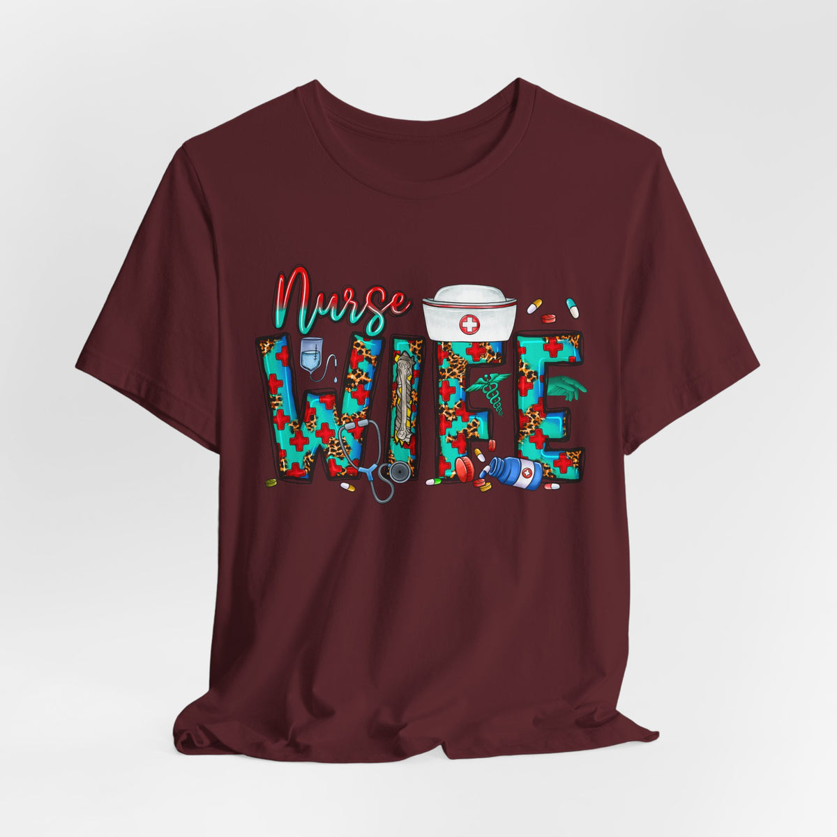 Nurse Wife T‑Shirt — Floral Medical Design Tee for Nursing Spouses