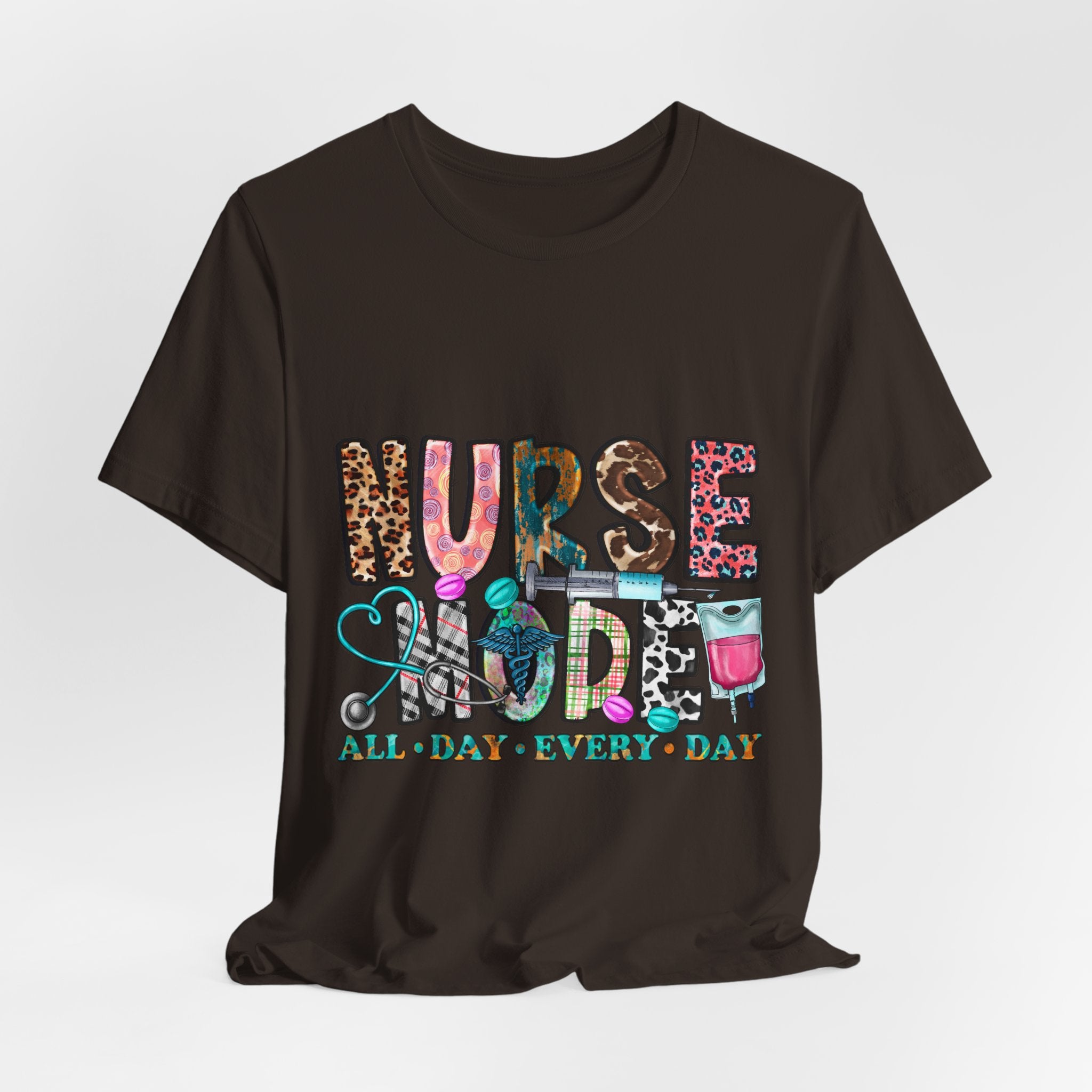 Nurse Mode Tee – "Nurse Mode All Day Every Day" Graphic T‑Shirt