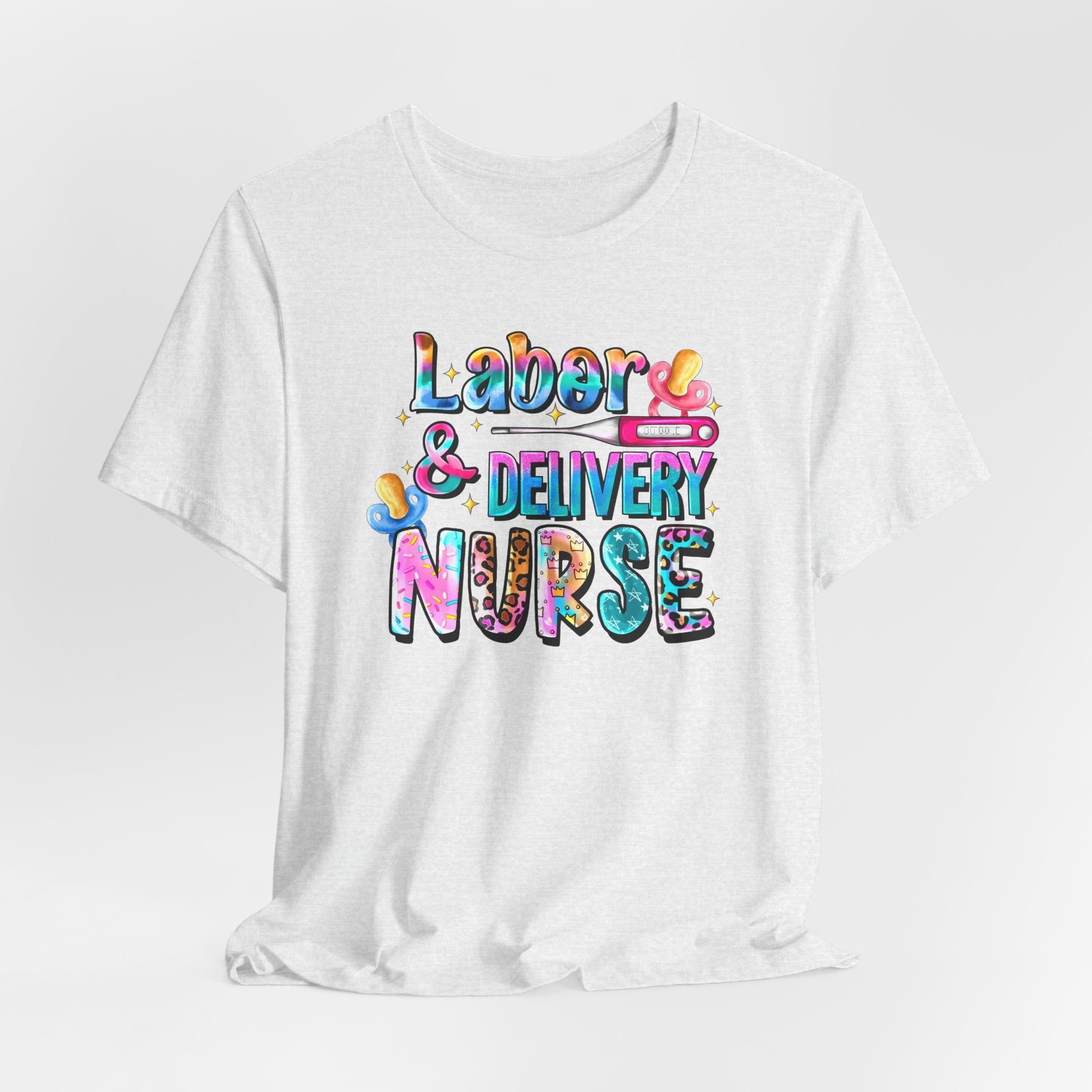 Labor & Delivery Nurse Colorful Graphic Tee — Maternity & OB Nurse Gift