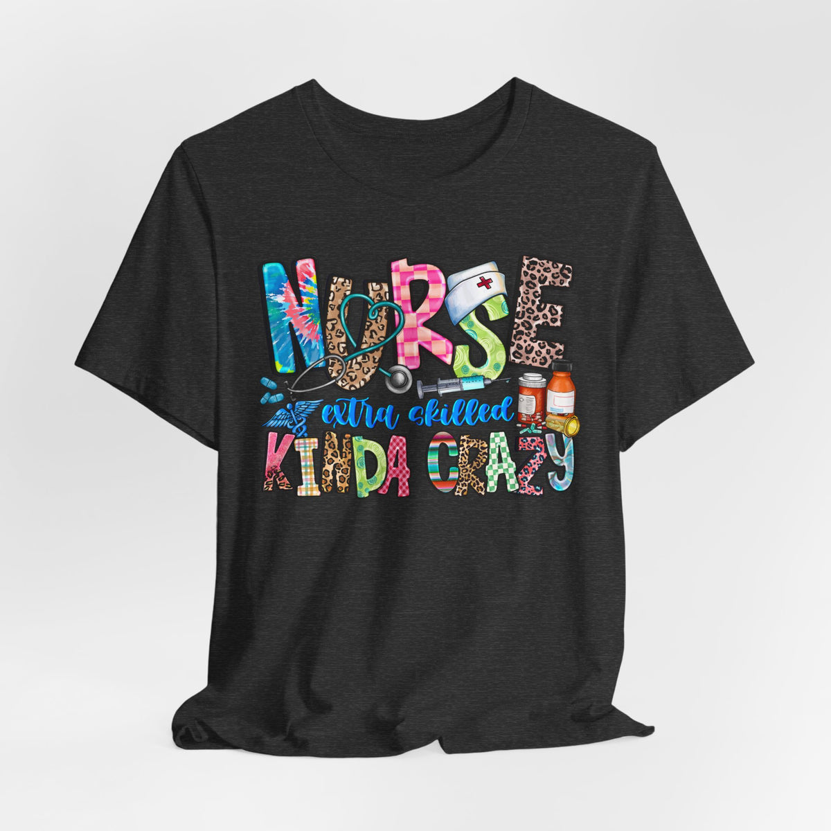 Nurse Kinda Crazy Graphic Tee – "Nurse: Extra Caffeinated, Kinda Crazy" Funny Nursing Gift